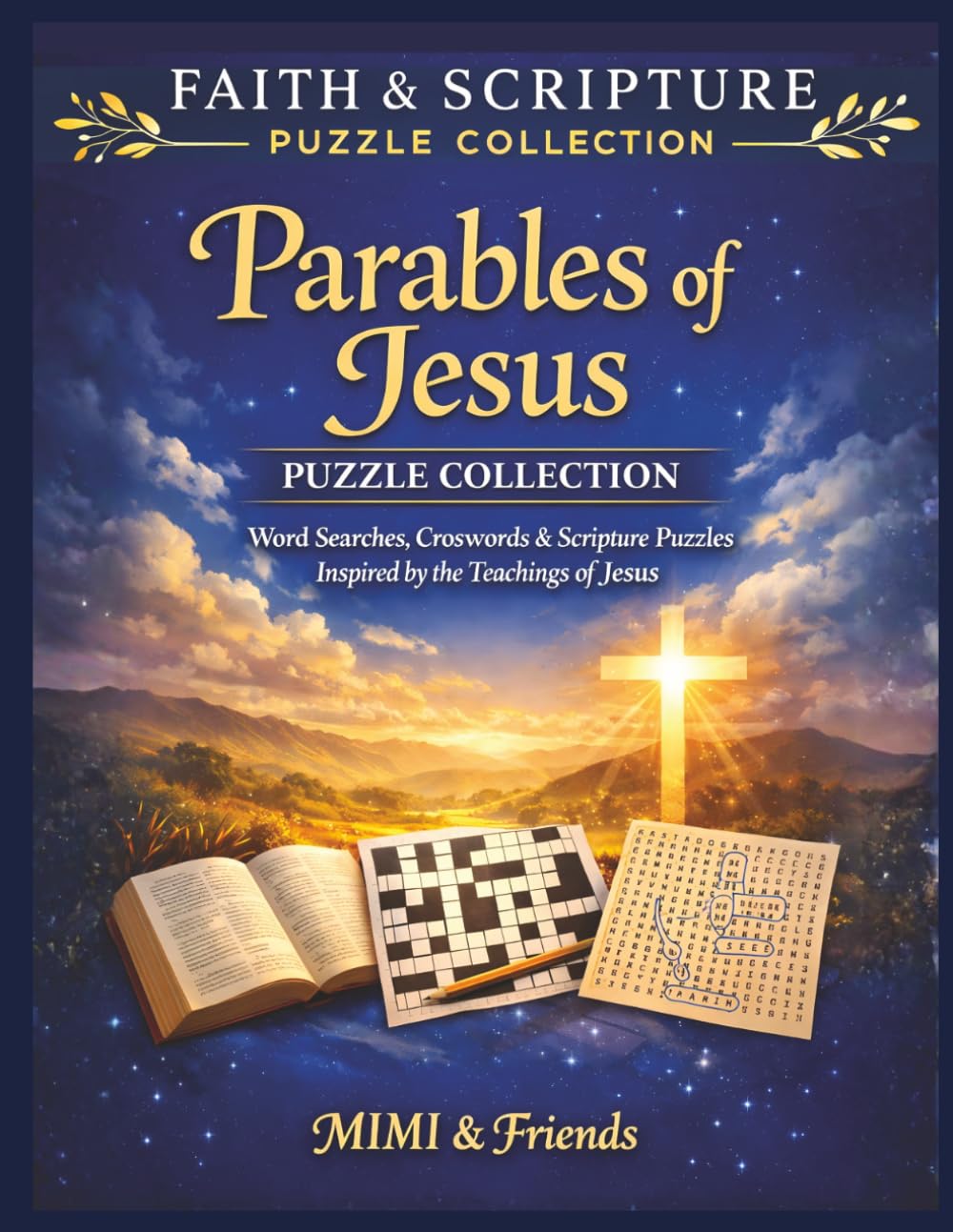 Parables of Jesus Puzzle Collection: Word Searches, Crosswords & Scripture Puzzles Inspired by the Teachings of Jesus (The Faith & Scripture Puzzle Collection)