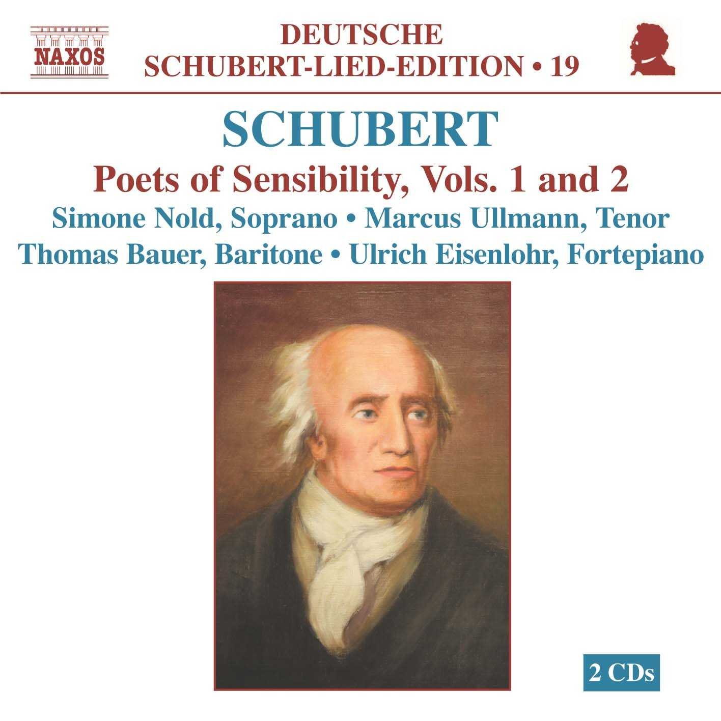 Schubert: Lieder Edition 19 - Poets Of Sensibility Vols. 1 And 2