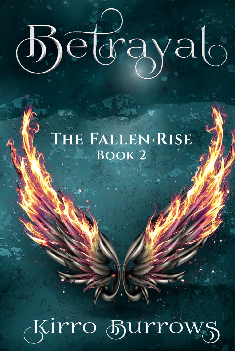 Betrayal (The Fallen Rise)