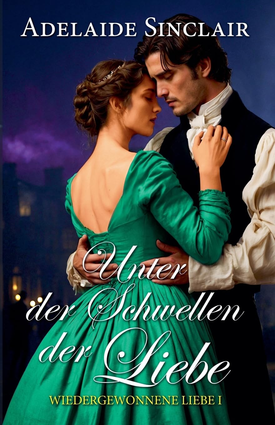 Unter dem Schwellen der Liebe: 1 (Wiedergewonnene Liebe)