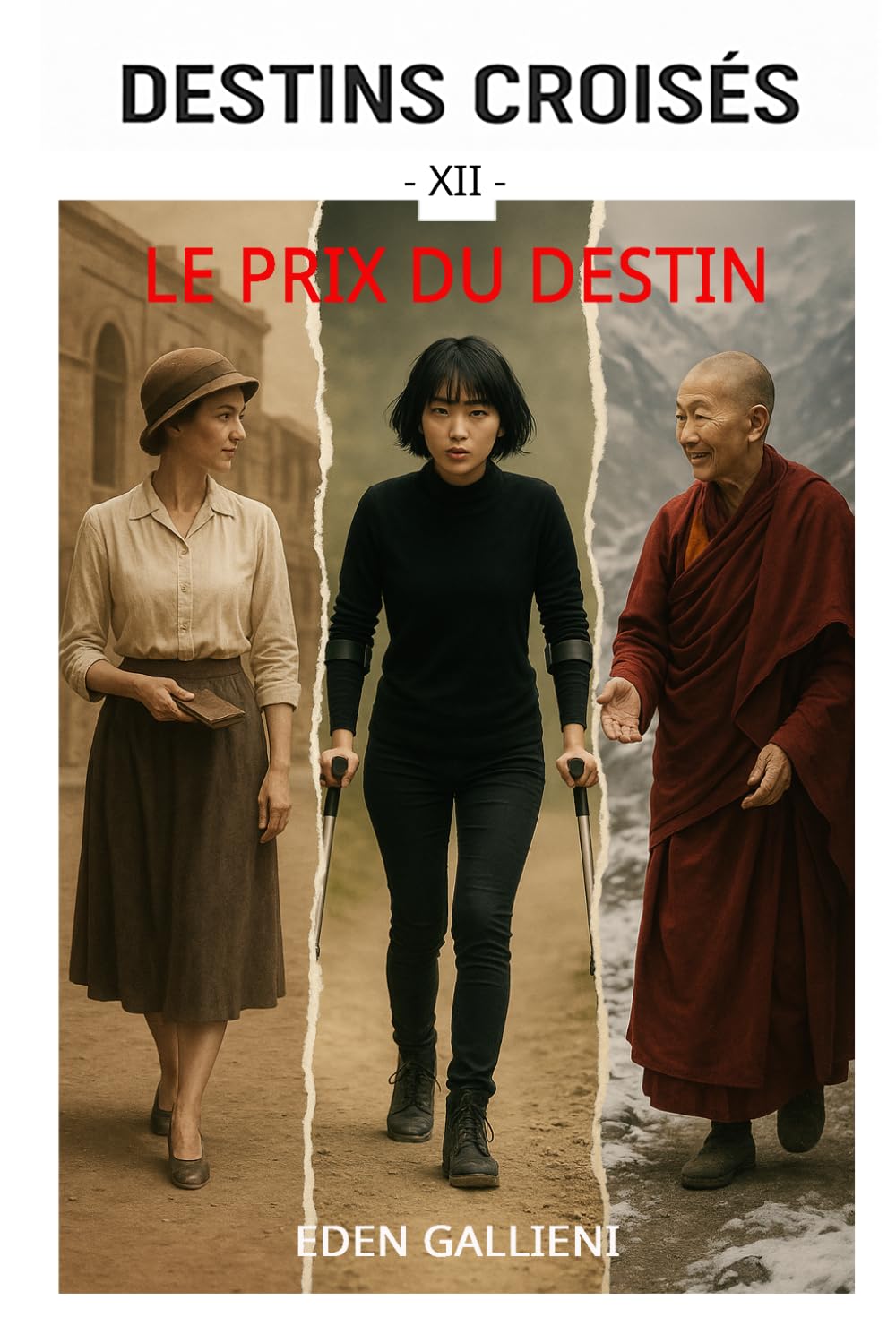 LE PRIX DU DESTIN: Destin Croisés Tome12