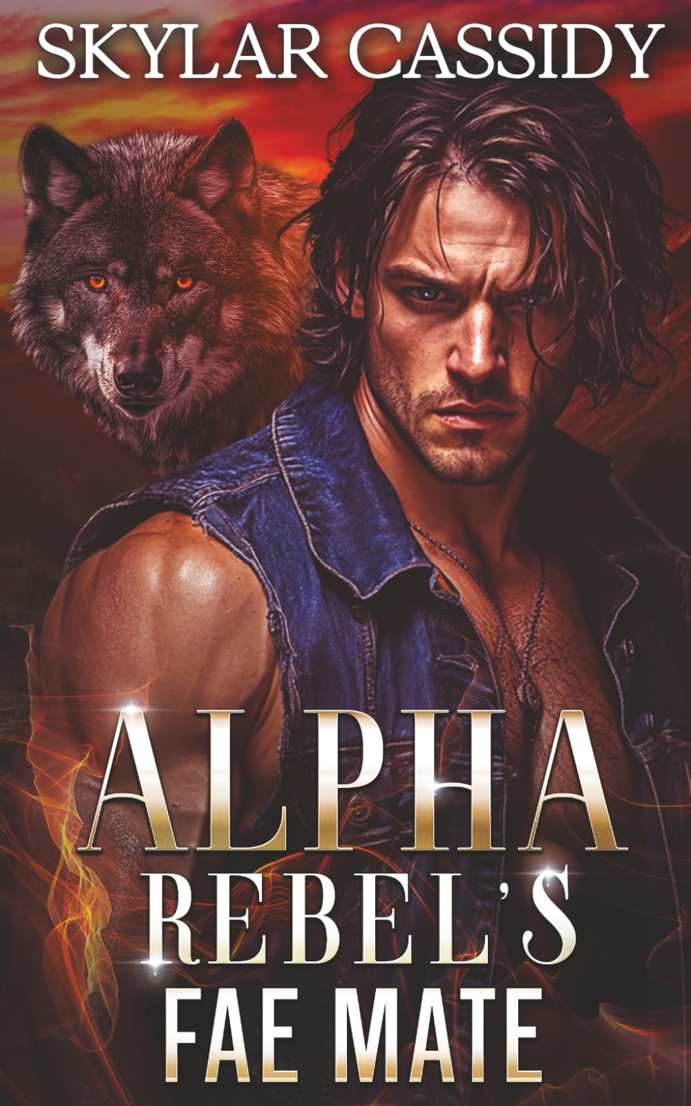 Alpha Rebel's Fae Mate: A Dark Fated Shifter Romance (Shattered Loyalties)