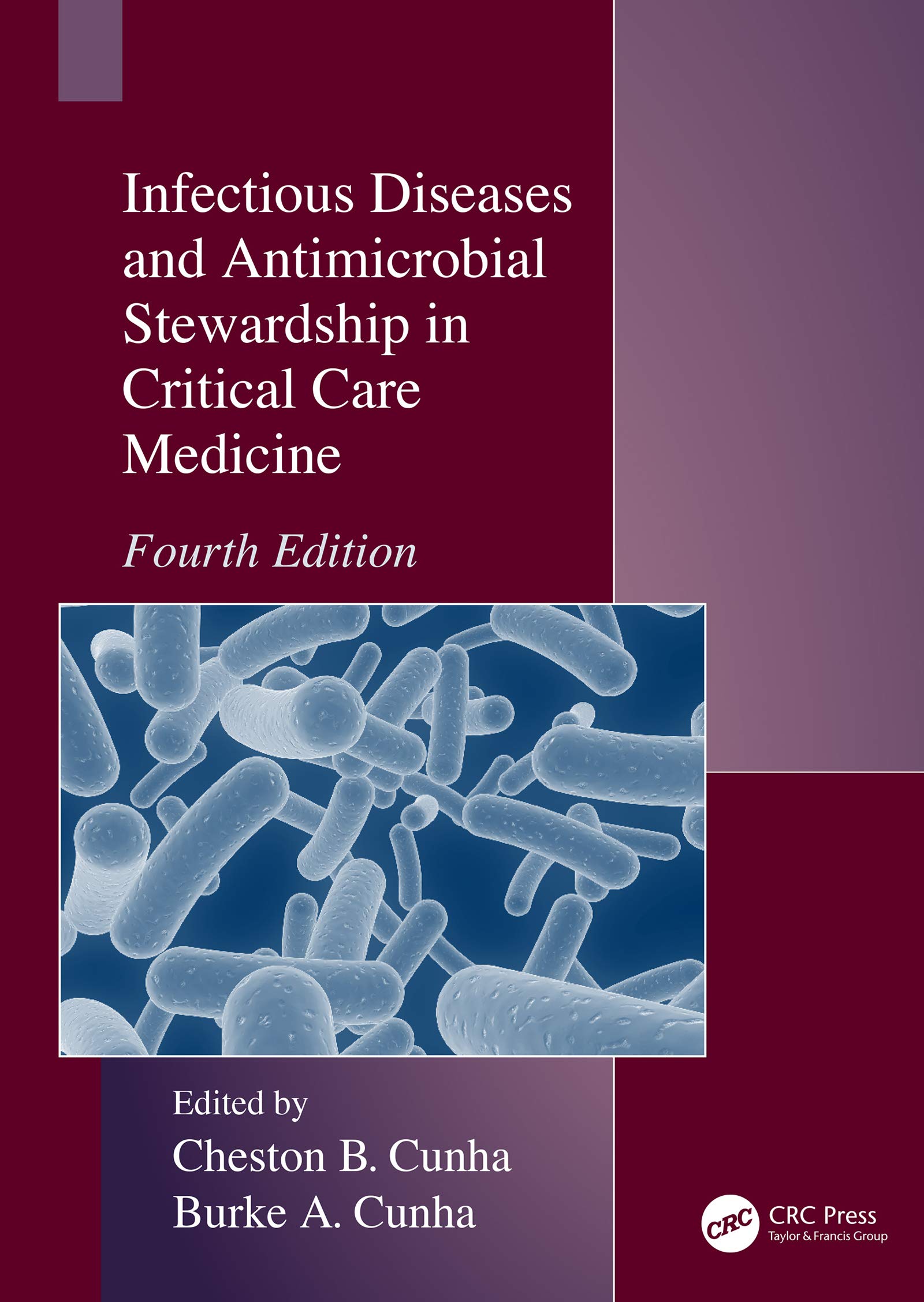 Infectious Diseases and Antimicrobial Stewardship in Critical Care Medicine (English Edition)