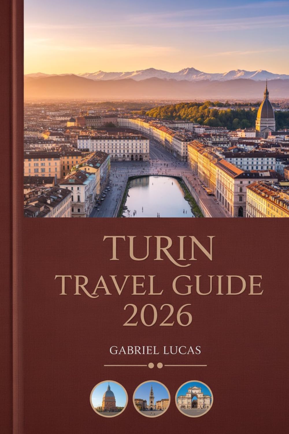 Turin Travel Guide 2026