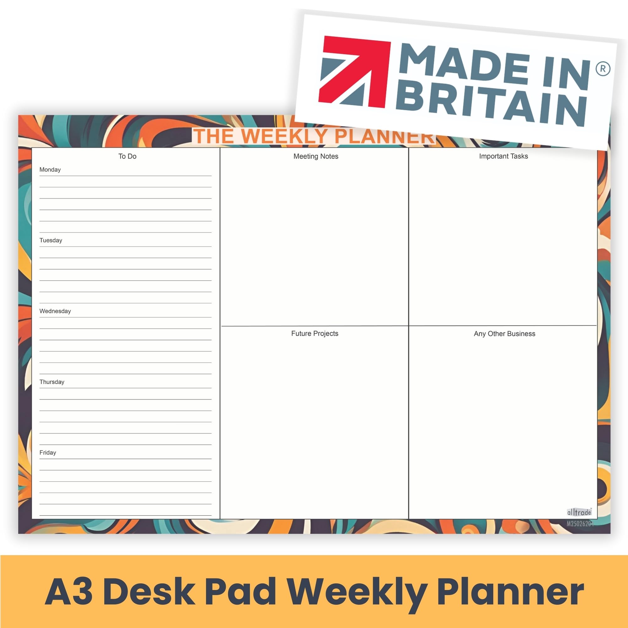 ALLTRADE Desk Pad with To Do List A3 Weekly Planner 120gsm FSC® paper Tear-Off A3 paper MADE IN BRITAIN® Jotter for Home Office Study Planner Daily Organiser for Work Schedules or Doodle Great Gift - Image 2