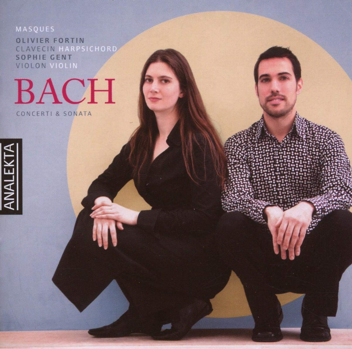 Bach: Concerti & Sonata [Audio CD] Johann Sebastian Bach; Masques; Olivier Fortin and Sophie Gent
