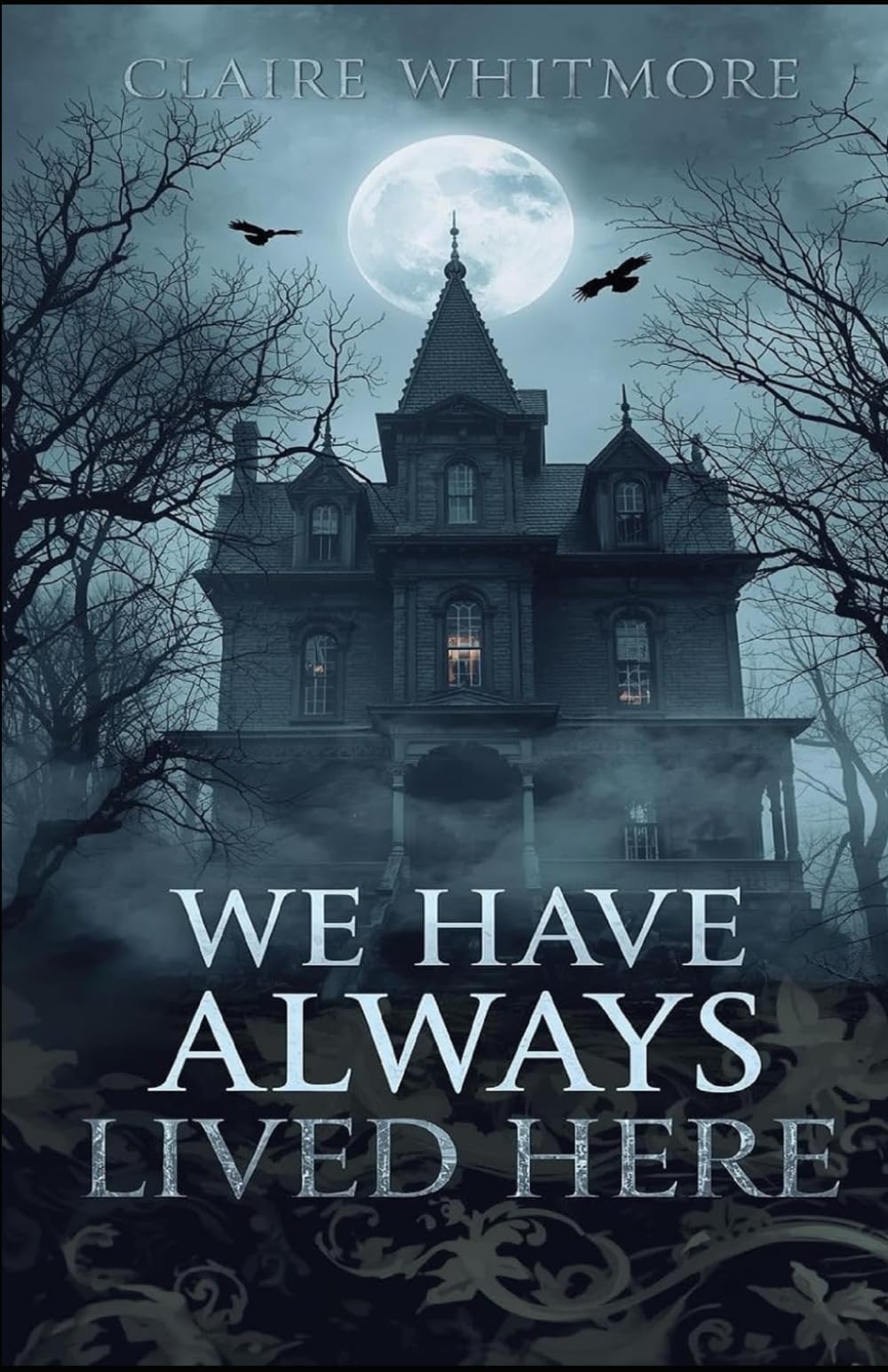 We Have Always Lived Here