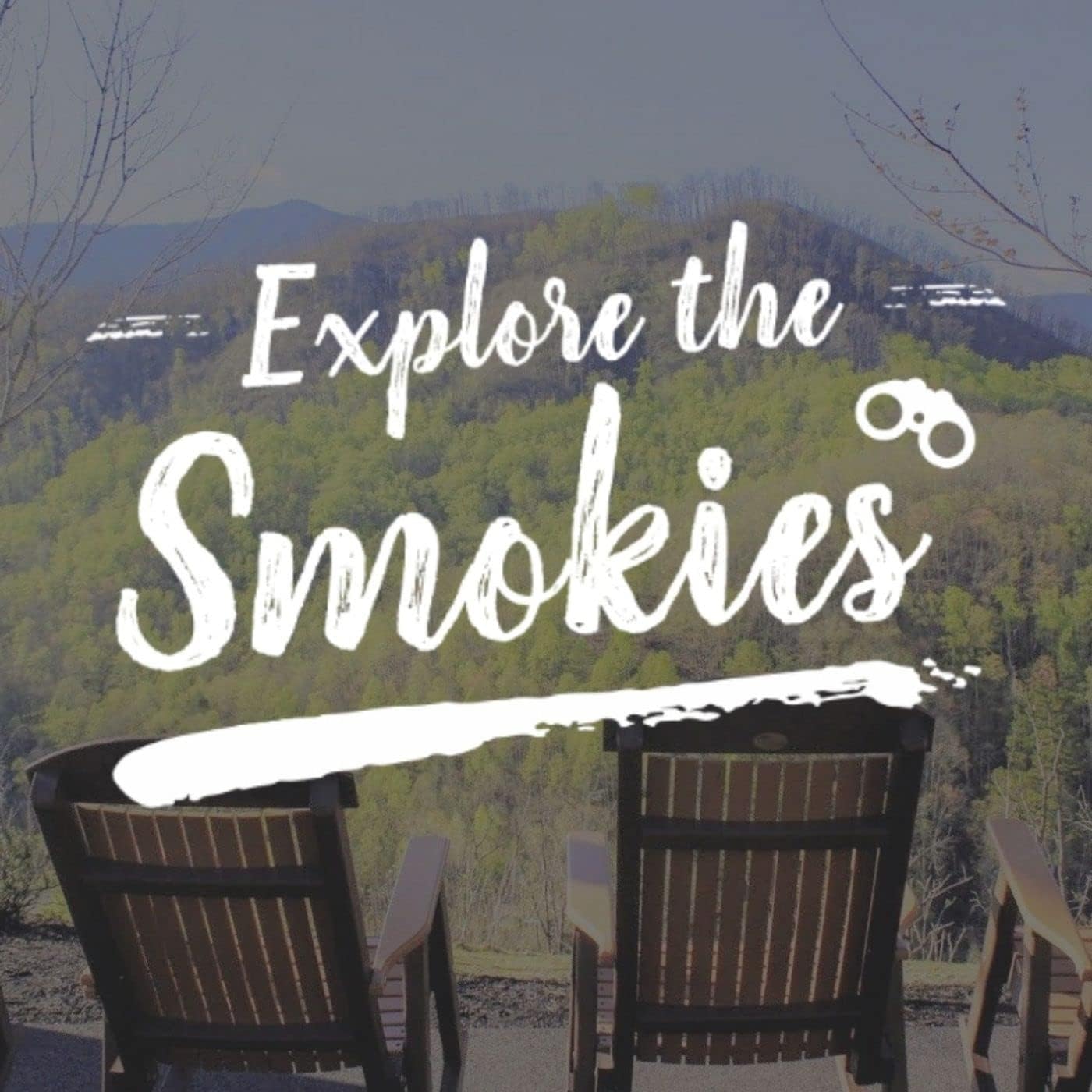 Explore The Smokies