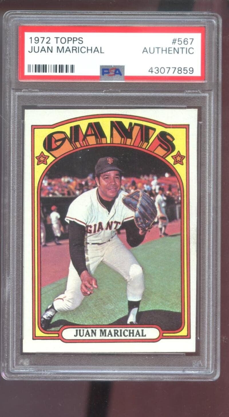1972 Topps #567 Juan Marichal PSA A Graded Baseball Card San Francisco Giants