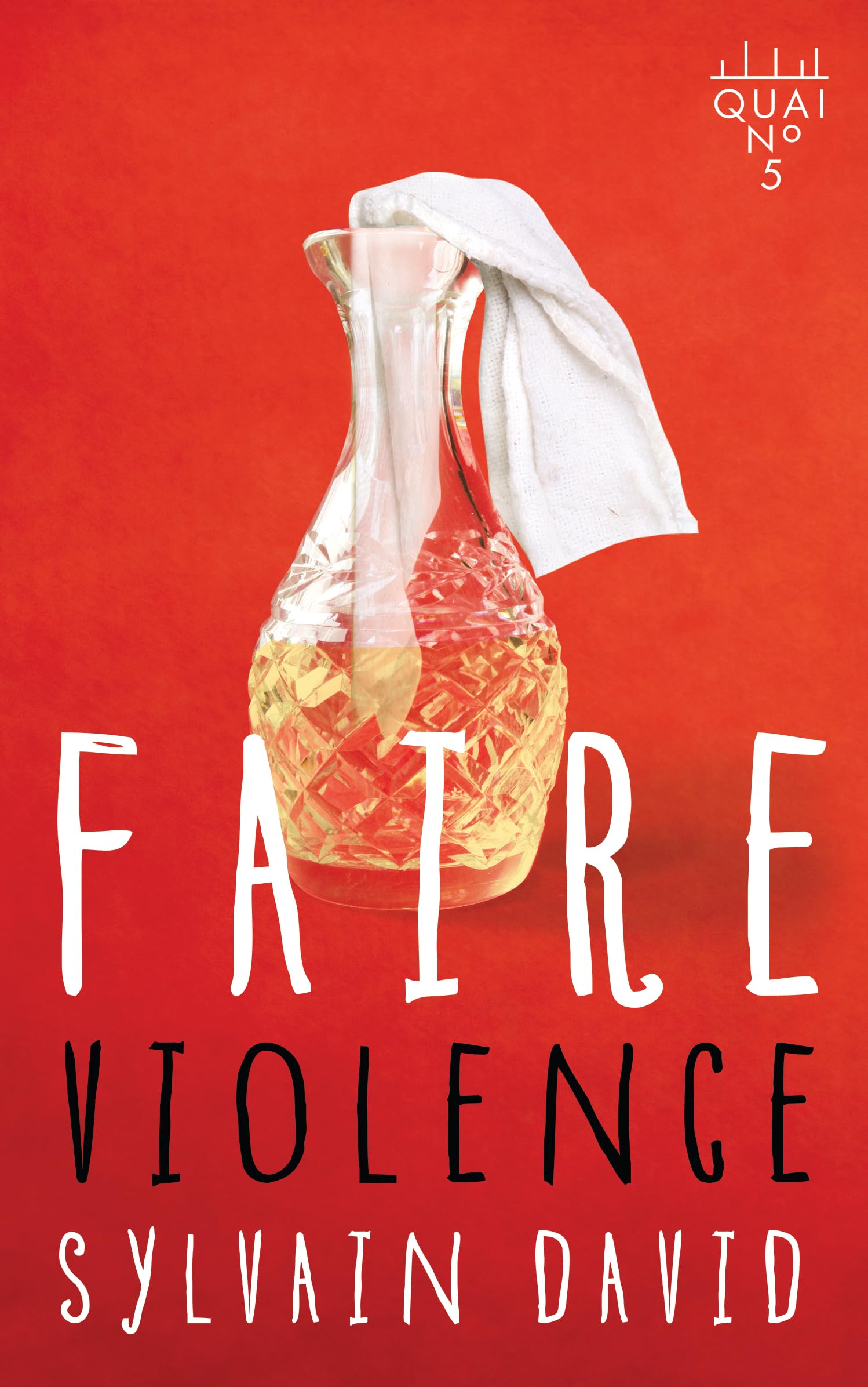 Faire violence [Paperback] David, Sylvain