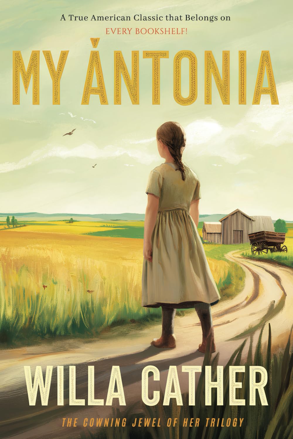 My Antonia by Willa Cather