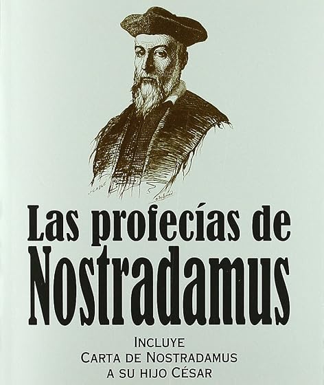 Las profecías de Nostradamus