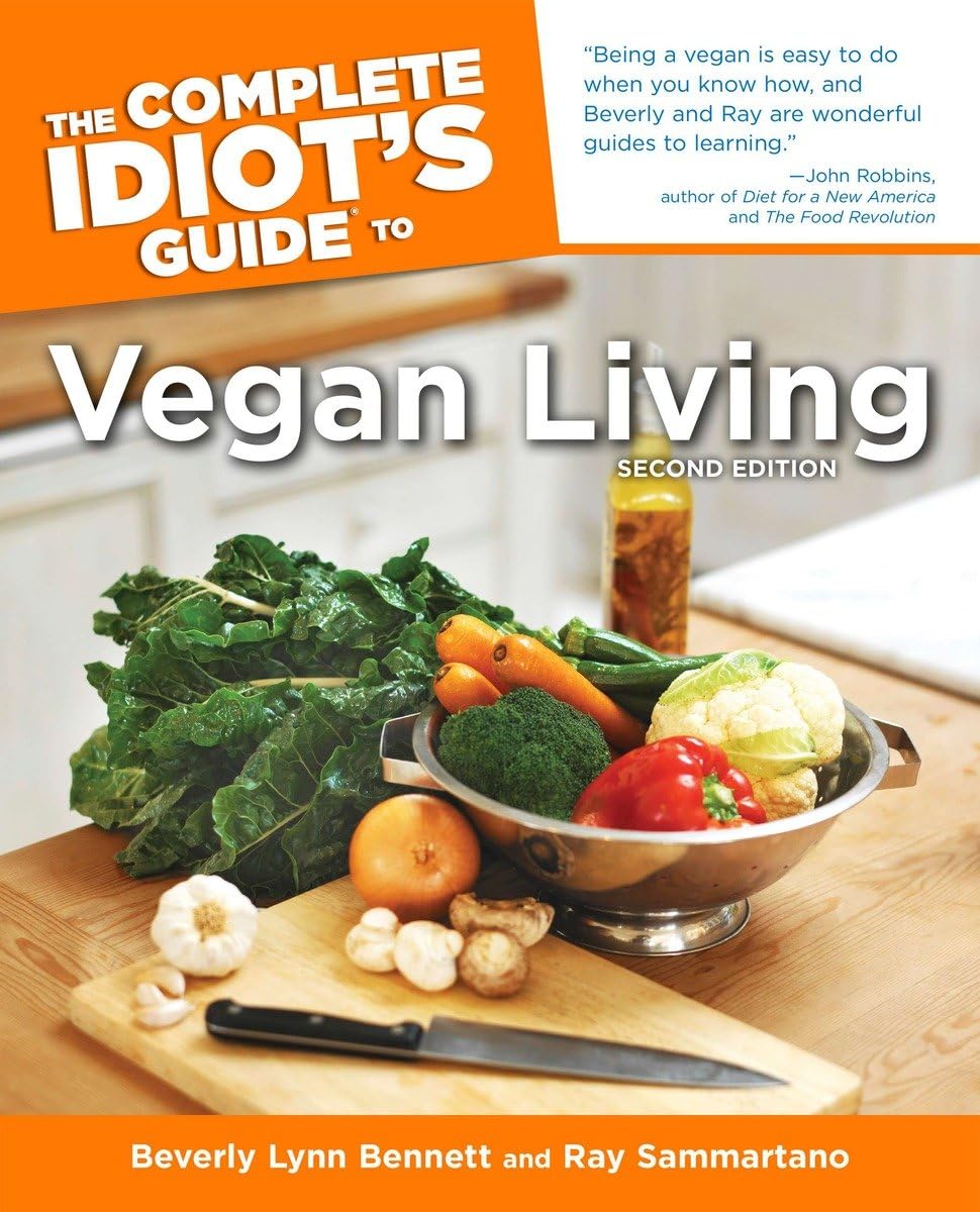 Buy The Complete Idiot's Guide to Vegan Living, Second Edition — BookShops.in