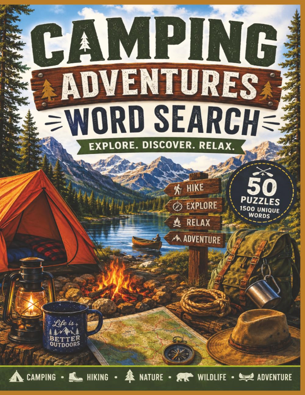 CAMPING ADVENTURES WORD SEARCH: Large Print Camping Adventures Word Search: 50 Easy-to-Read Outdoor Puzzles | 50 Outdoor-Themed Puzzles for Campers, ... Puzzle Book for Adults, Teens, and Seniors