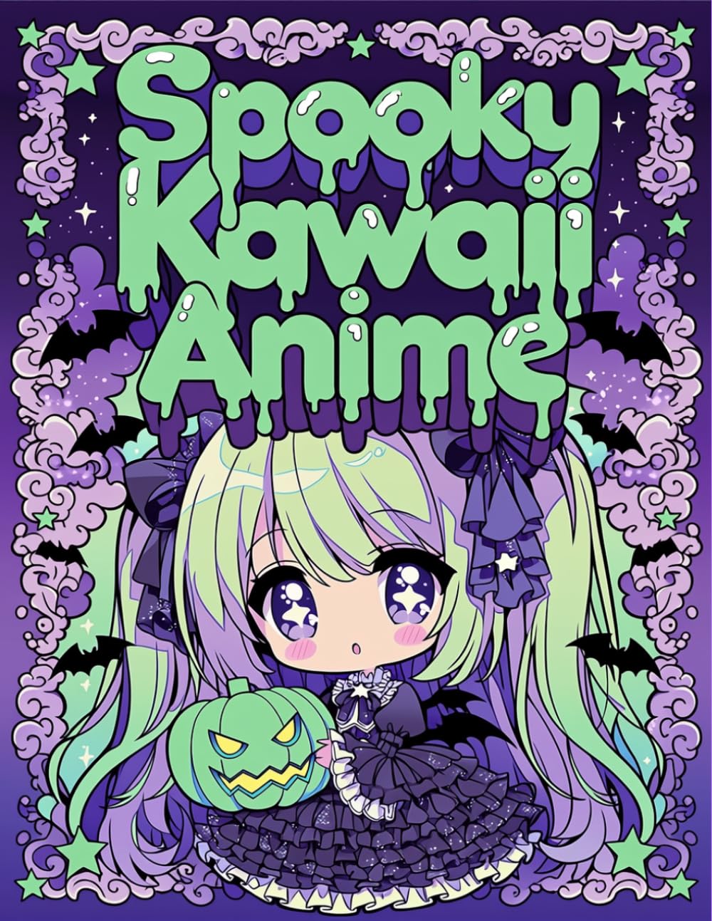 Spooky Kawaii Anime: A Creepy Cute Manga Chibi Coloring Book: Gothic Pastel Horror Art with Adorable Chibis, Dark Fantasy Illustrations for Teens and Young Adults