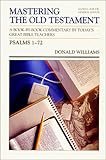 Psalms 1-72 (Mastering the Old Testament) (Vol 13)
