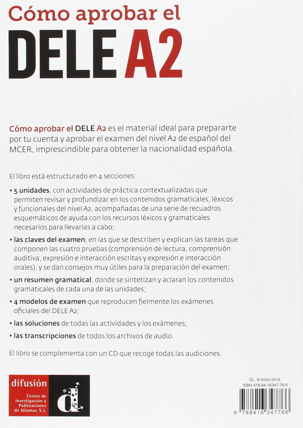 Cómo aprobar el DELE A2 + CD: Cómo aprobar el DELE A2 + CD