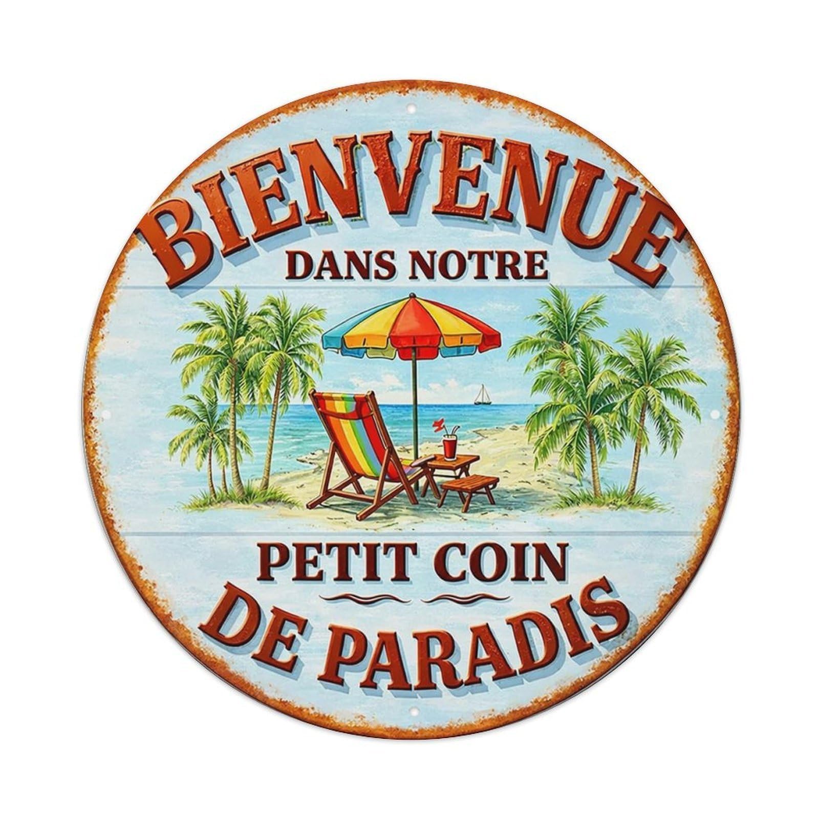 Bienvenue Dans Notre Petit Coin De Paradis Metal Tin Sign Plaque