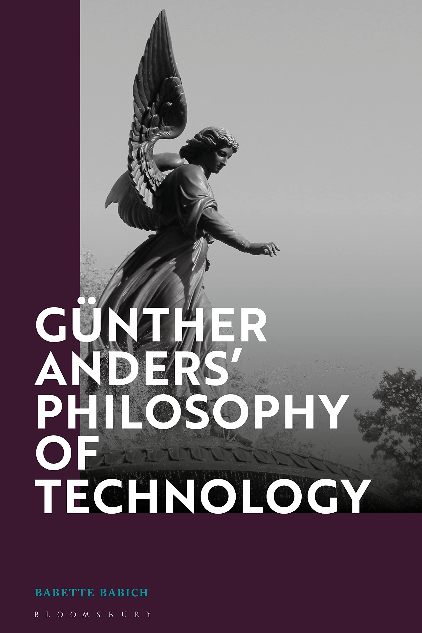Günther Anders’ Philosophy of Technology: From Phenomenology to Critical Theory