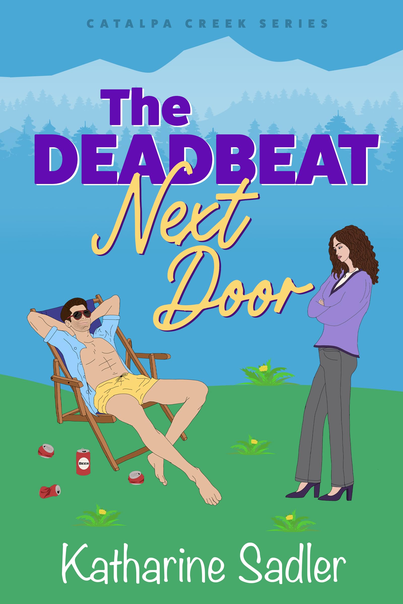 The Deadbeat Next Door (Catalpa Creek Book 1)