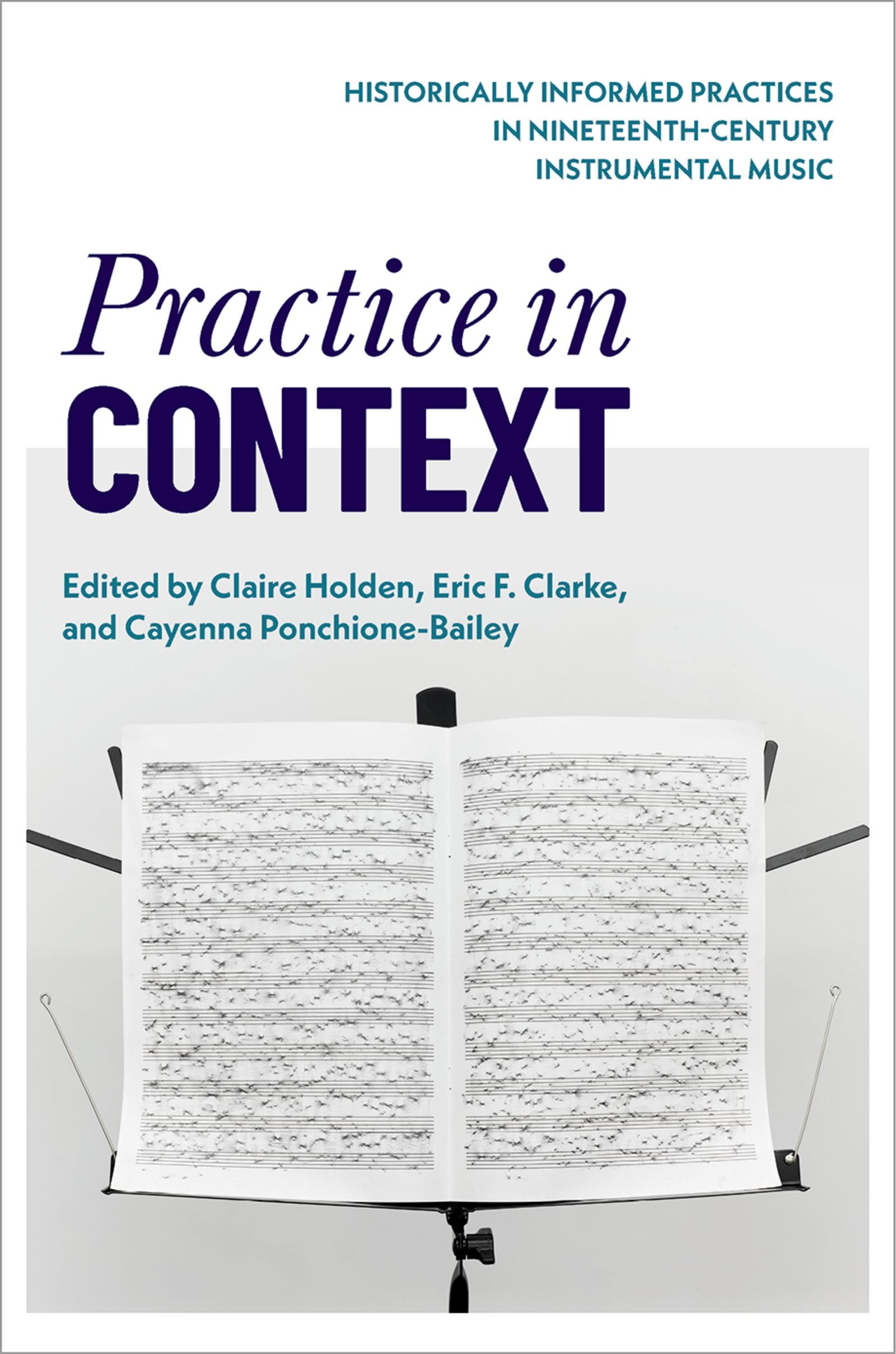 Historically Informed Practices Nineteenth-century Instrumental Music ouvrage de référence