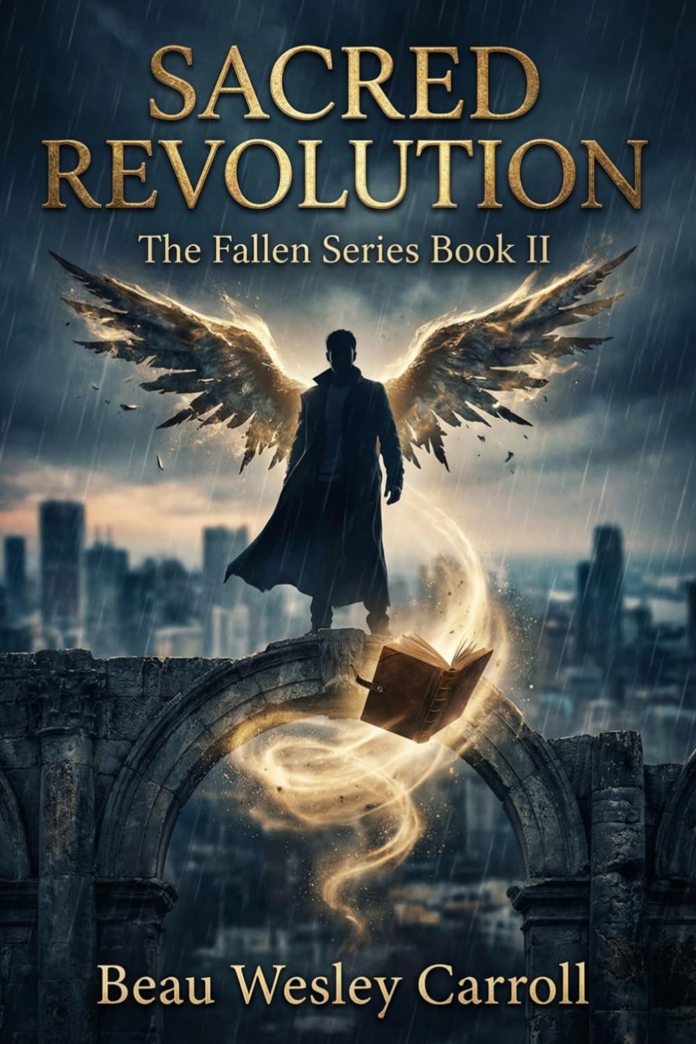 Sacred Revolution: The Fallen Series Book II: 2
