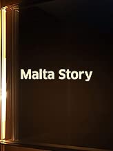 The Malta Story