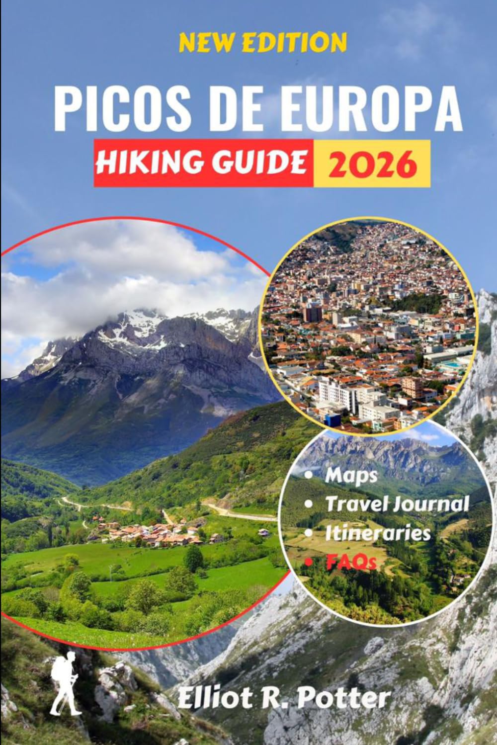 Picos De Europa Hiking Guide 2026: Step-by-Step Trails, Villages, and Cultural Experiences for First-Time and Experienced Hikers