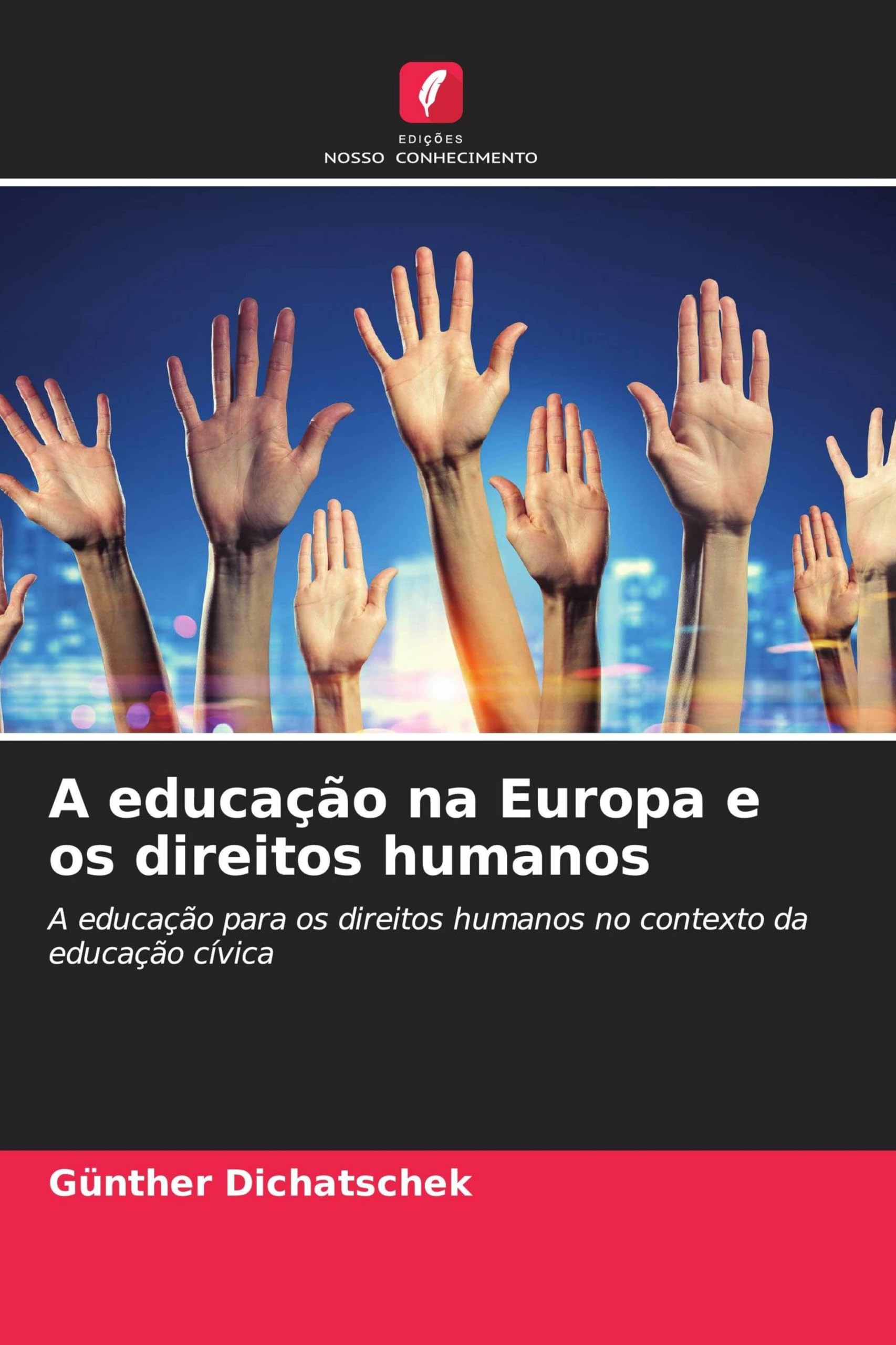 A educação na Europa e os direitos humanos: A educação para os direitos humanos no contexto da educação cívica