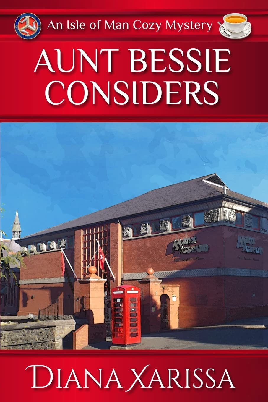 Aunt Bessie Considers: 3 (Isle of Man Cozy Mysteries)