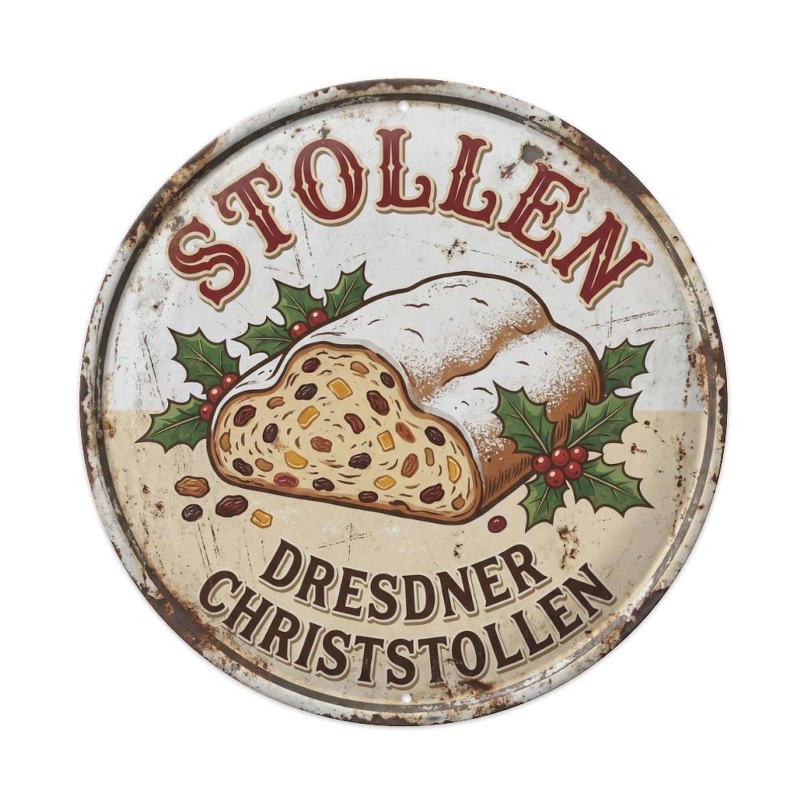 Vintage Bar Style Stollen Traditional Christmas Bread Metal Tin Sign Plaque Wall Decor for Cafe, Club, Garden Round Metal Poster 8x8Inch