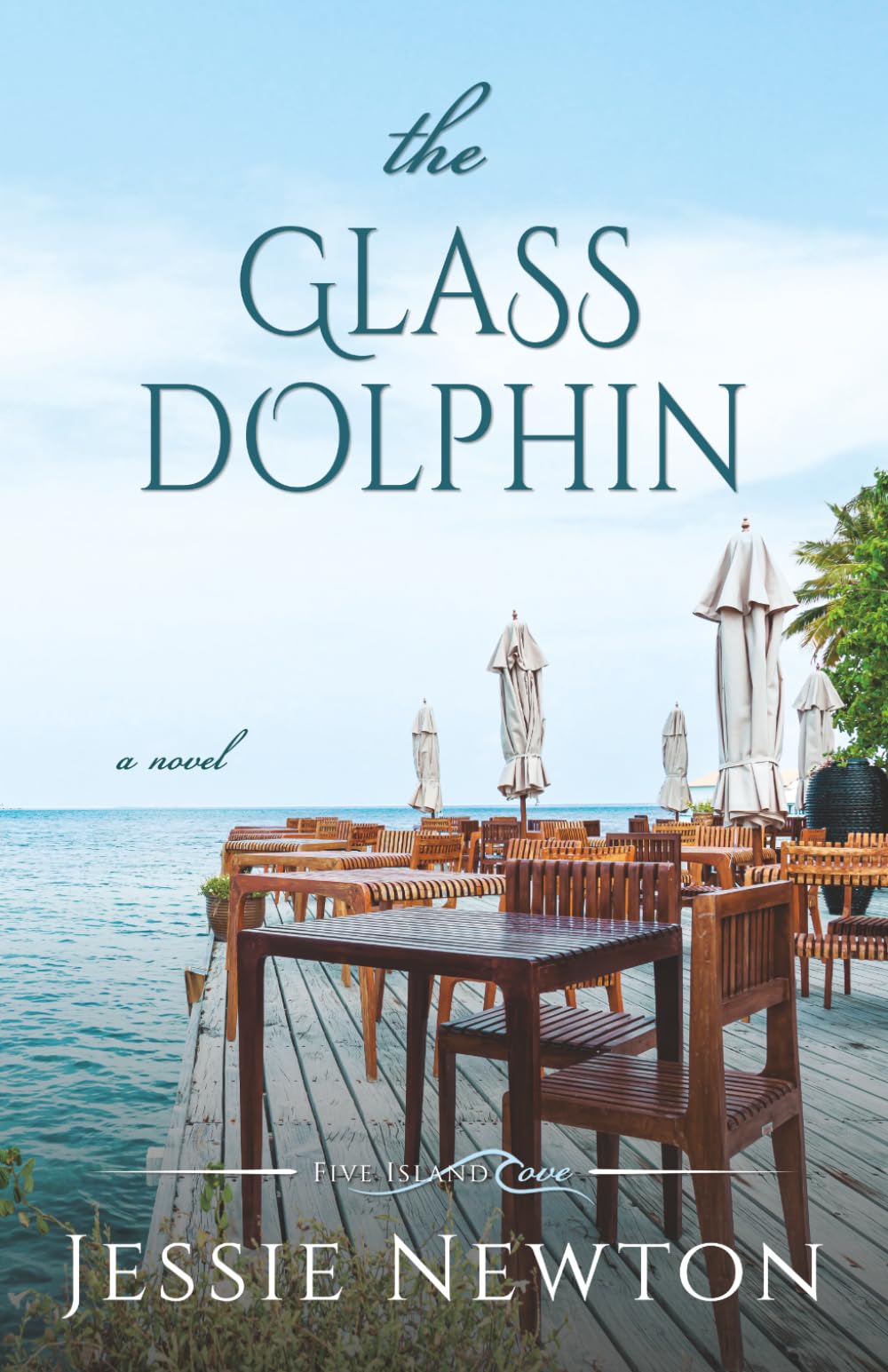 The Glass Dolphin: Romantic Women's Friendship Fiction: 9 (Five Island Cove)