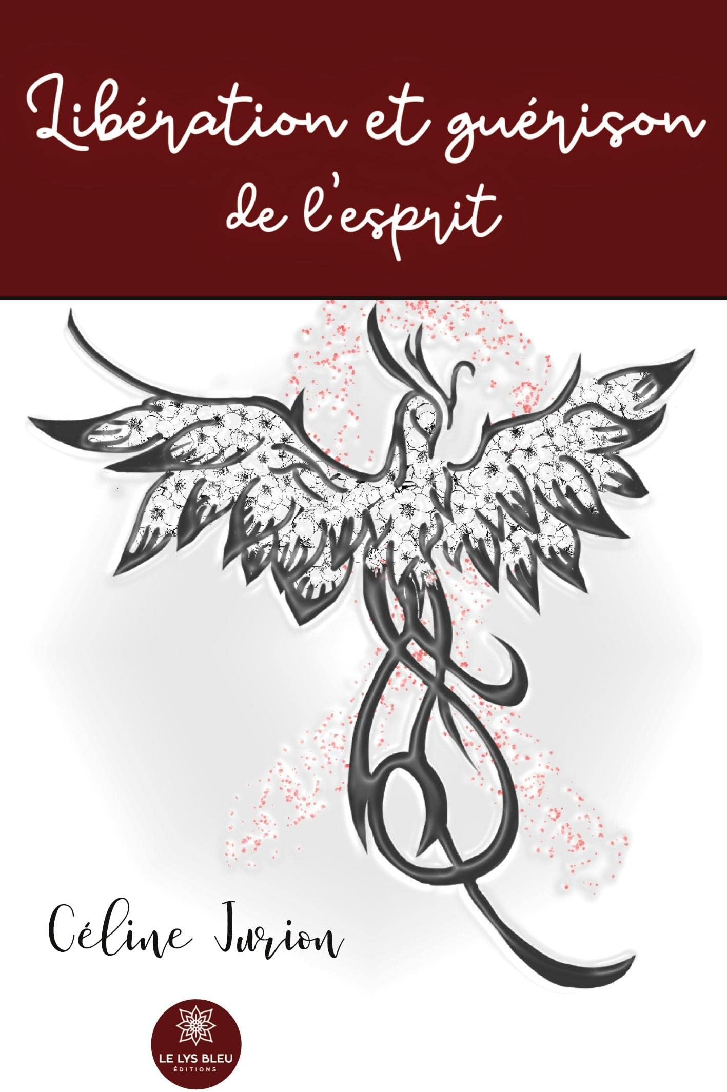 Libération et guérison de l'esprit