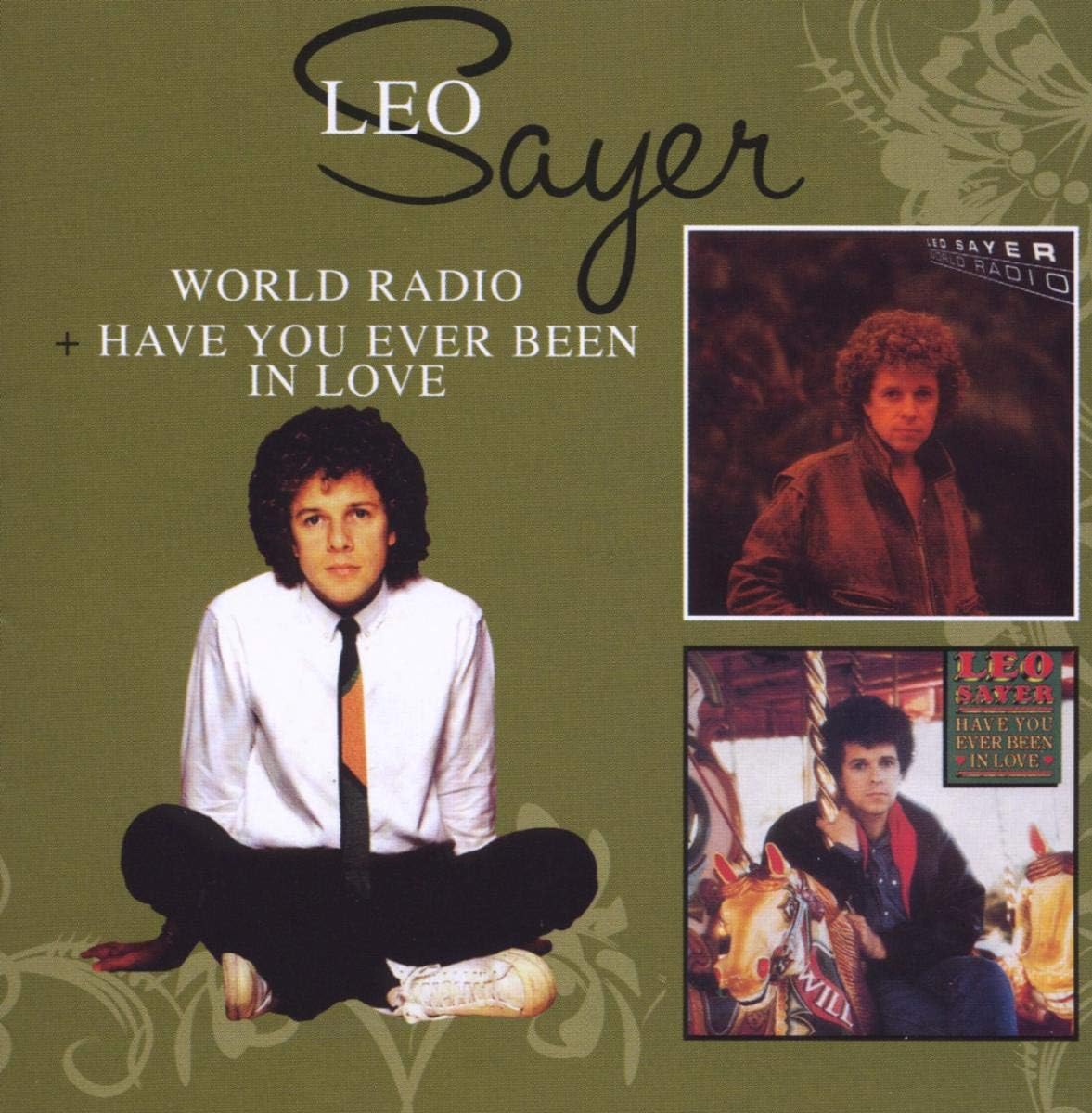 World Radio & Have You Ever Been In Love