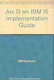 Aix 5l on IBM I5 Implementation Guide