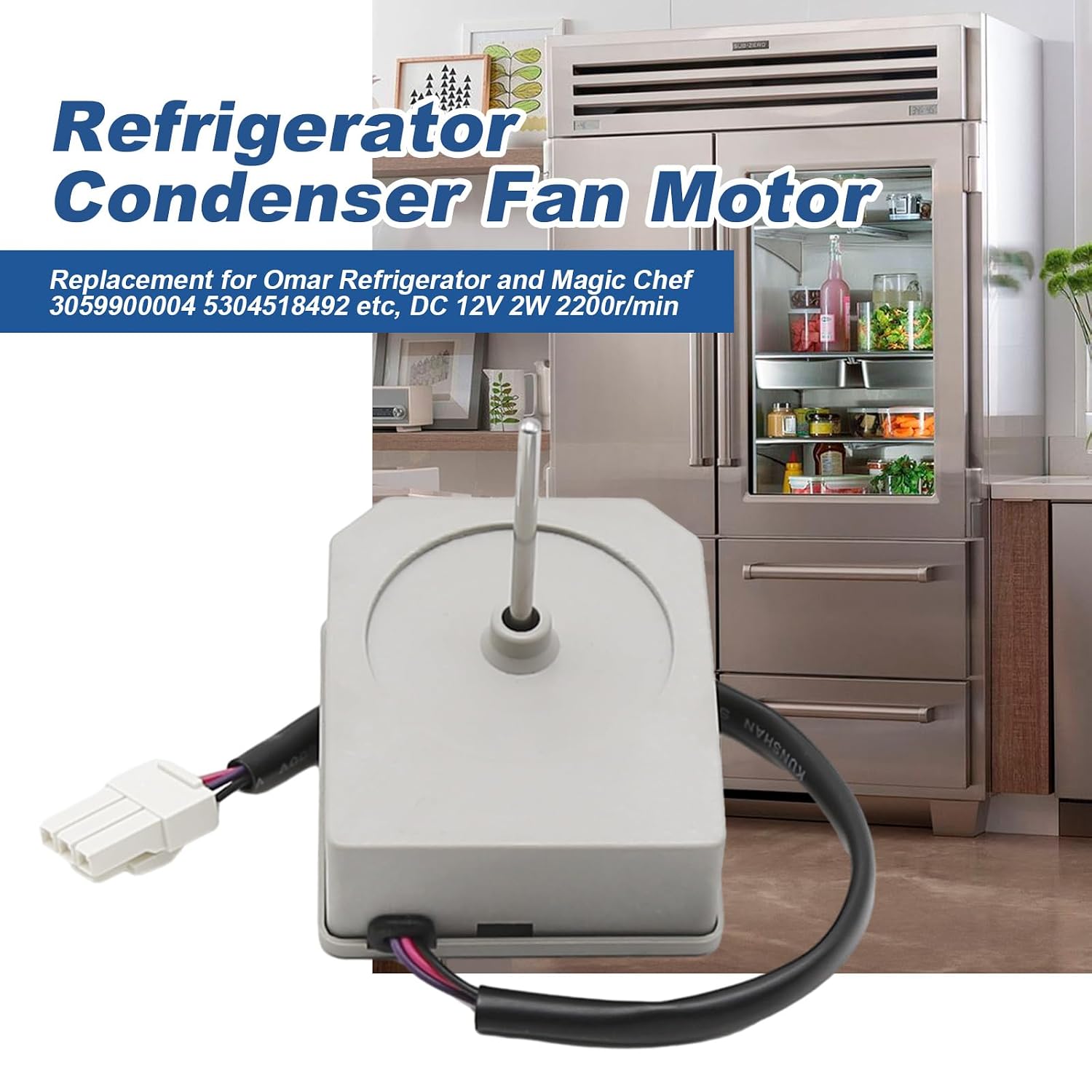 KBL-48ZWT05-1202A Refrigerator Evaporator Fan Motor Assembly Replacement for Omar Refrigerator Replacement for Magic Chef 3059900004 5304518492, DC 12V 2W 2200r/min