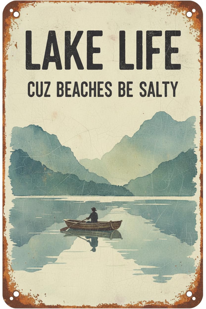 Vintage Lakehouse Tin Sign Lake Life Cuz Beaches Be Salty Retro Wall Decor Nostalgic Art Funny Metal Poster Indoor Store Cafe Toilet Kitchen Garden Plaque Bar Pubs Man cave 8x12inch