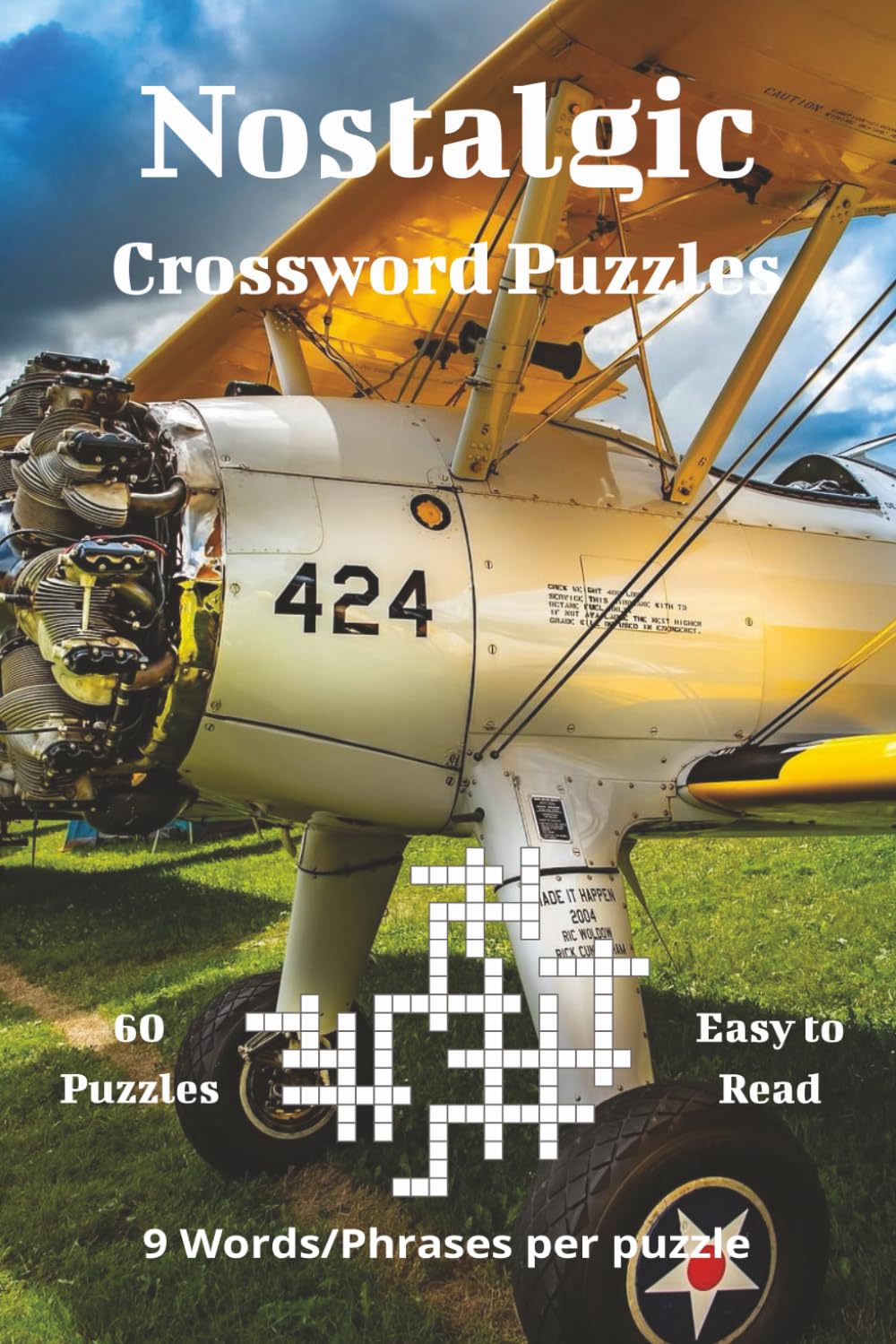 Nostalgic Crossword Puzzles: A Vintage-Inspired Crossword Collection for All Ages