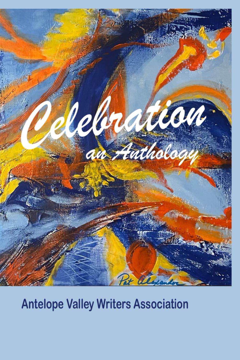 Celebration: an Anthology