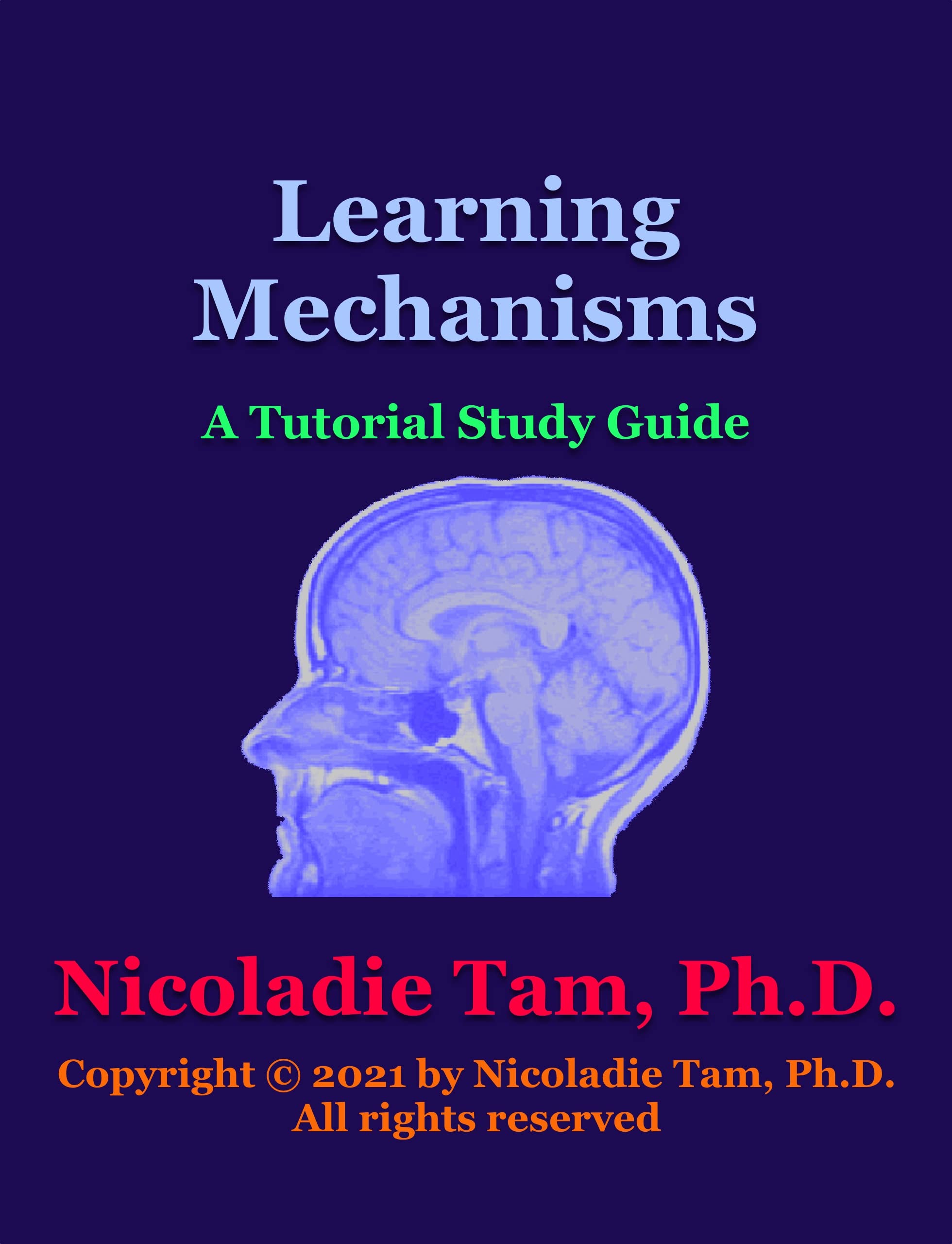 Cognitive Learning: A Tutorial Study Guide (Science Textbook Series)