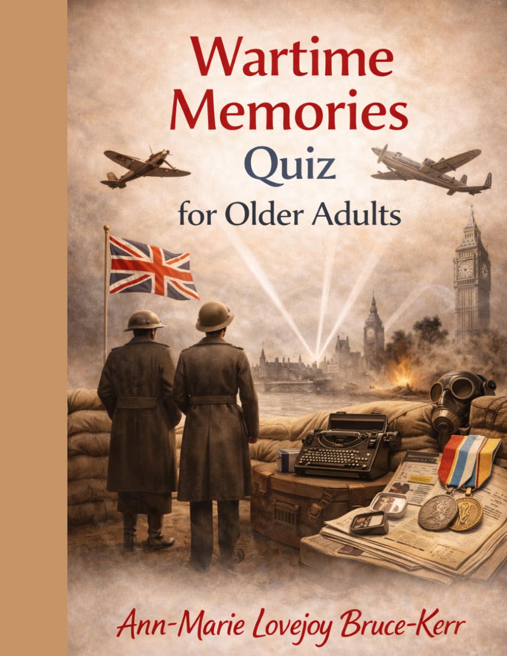 War Time Memories Quiz for Older Adults