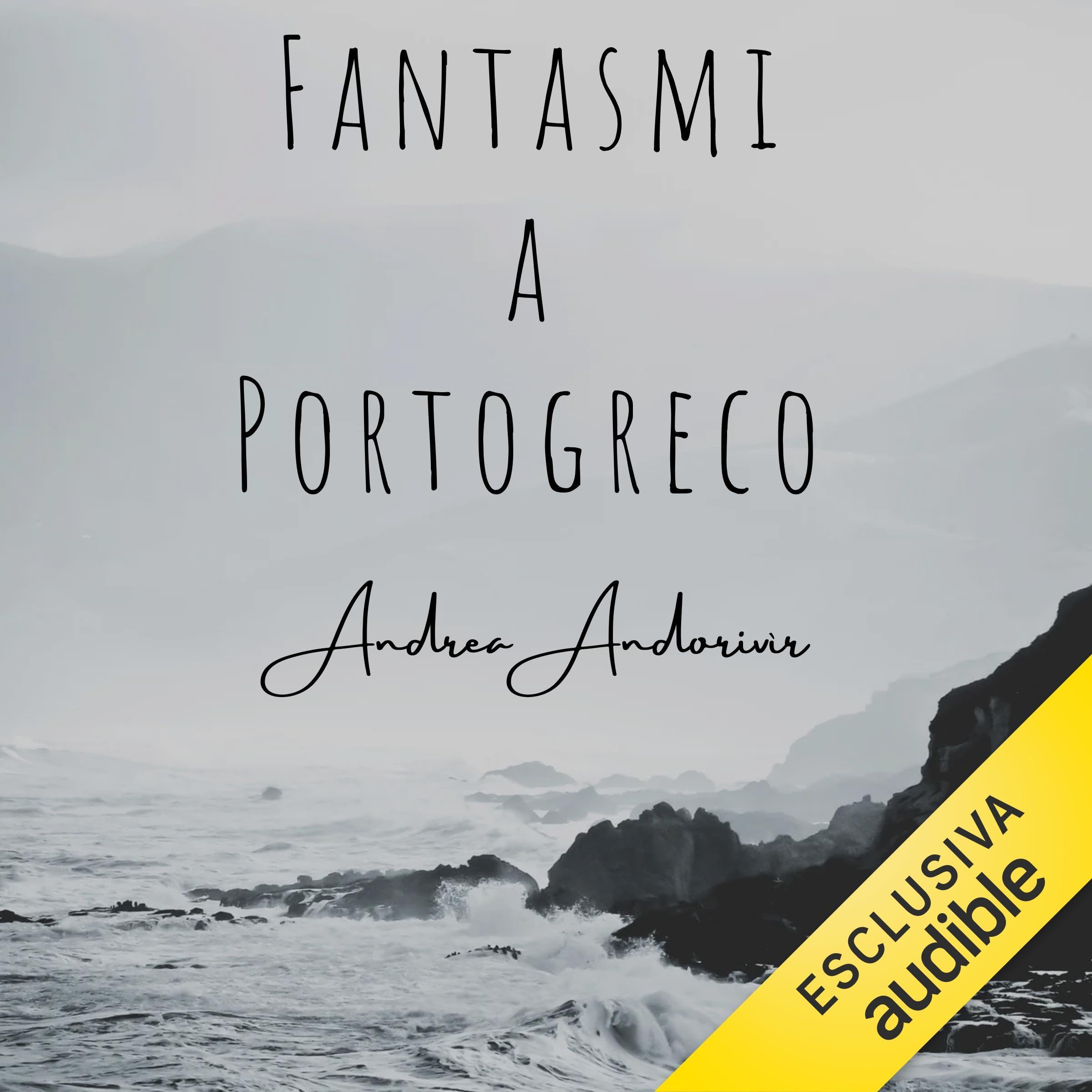 Fantasmi a Portogreco