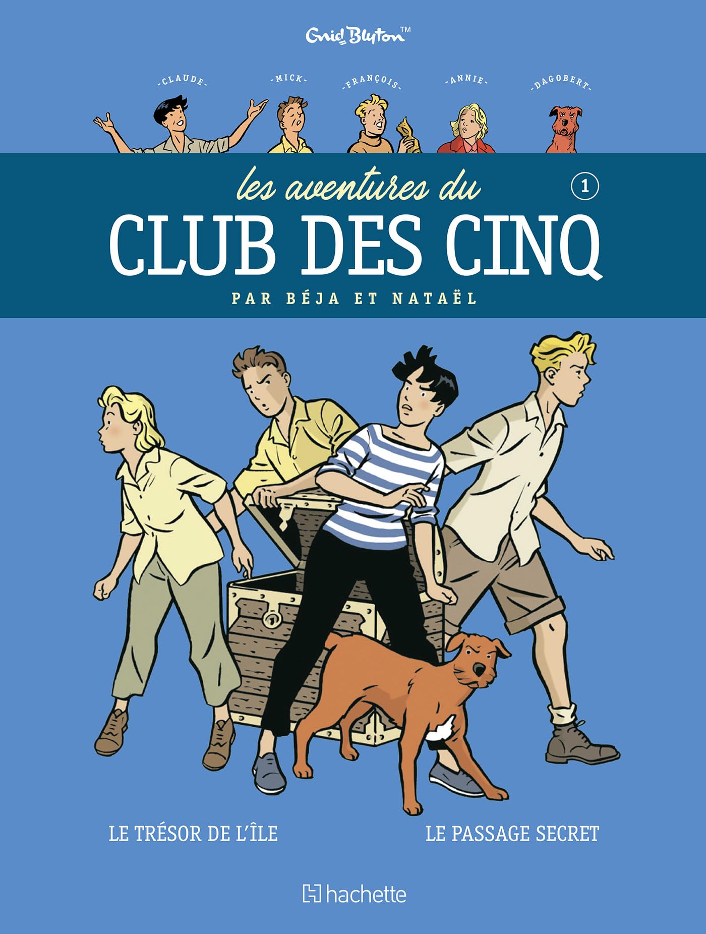 LES AVENTURES DU CLUB DES CINQ TOME 1 - Nouvelle édition: Tome 1, Le trésor de l'île, suivi de Le passage secret