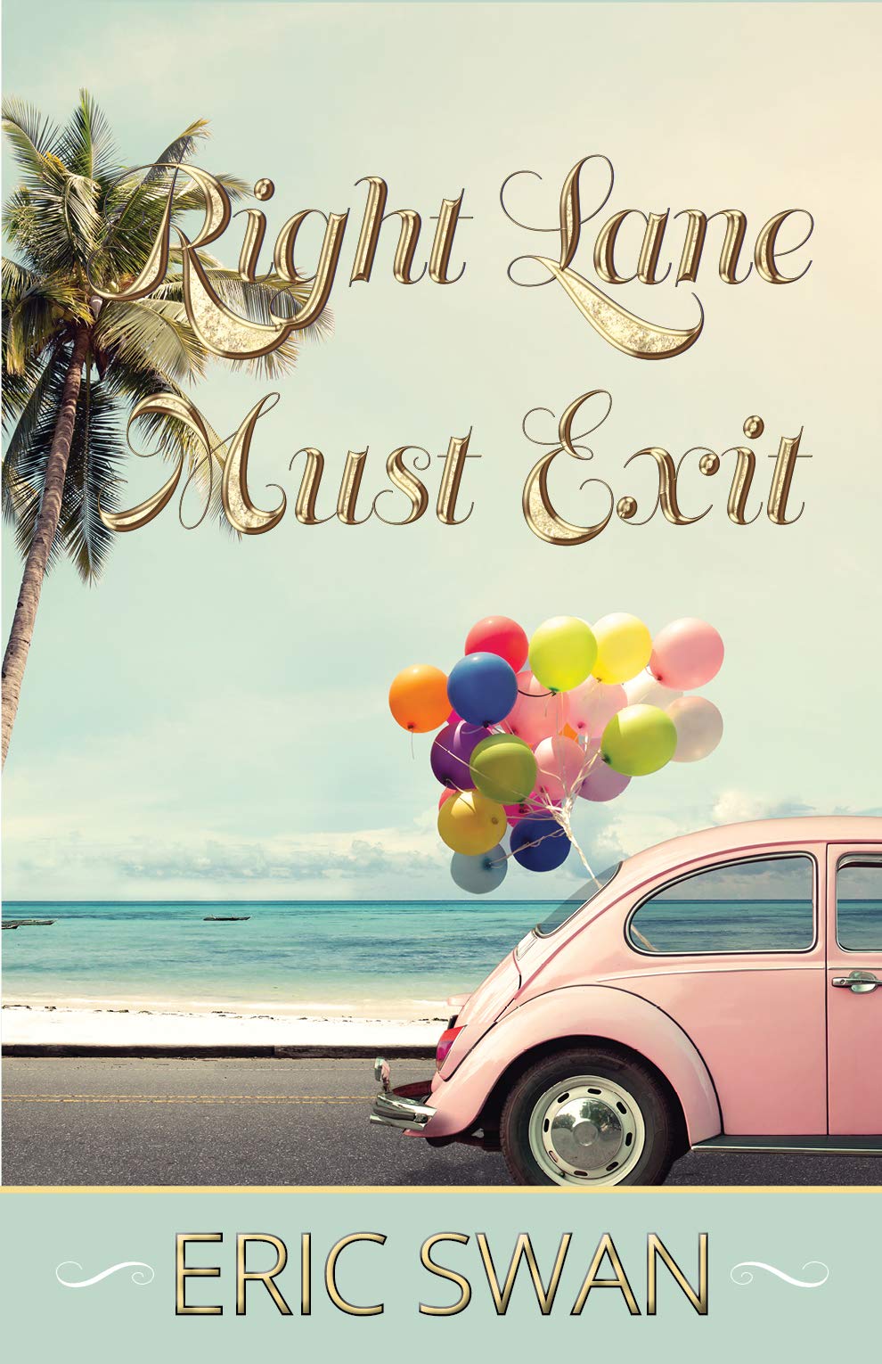 Right Lane Must Exit