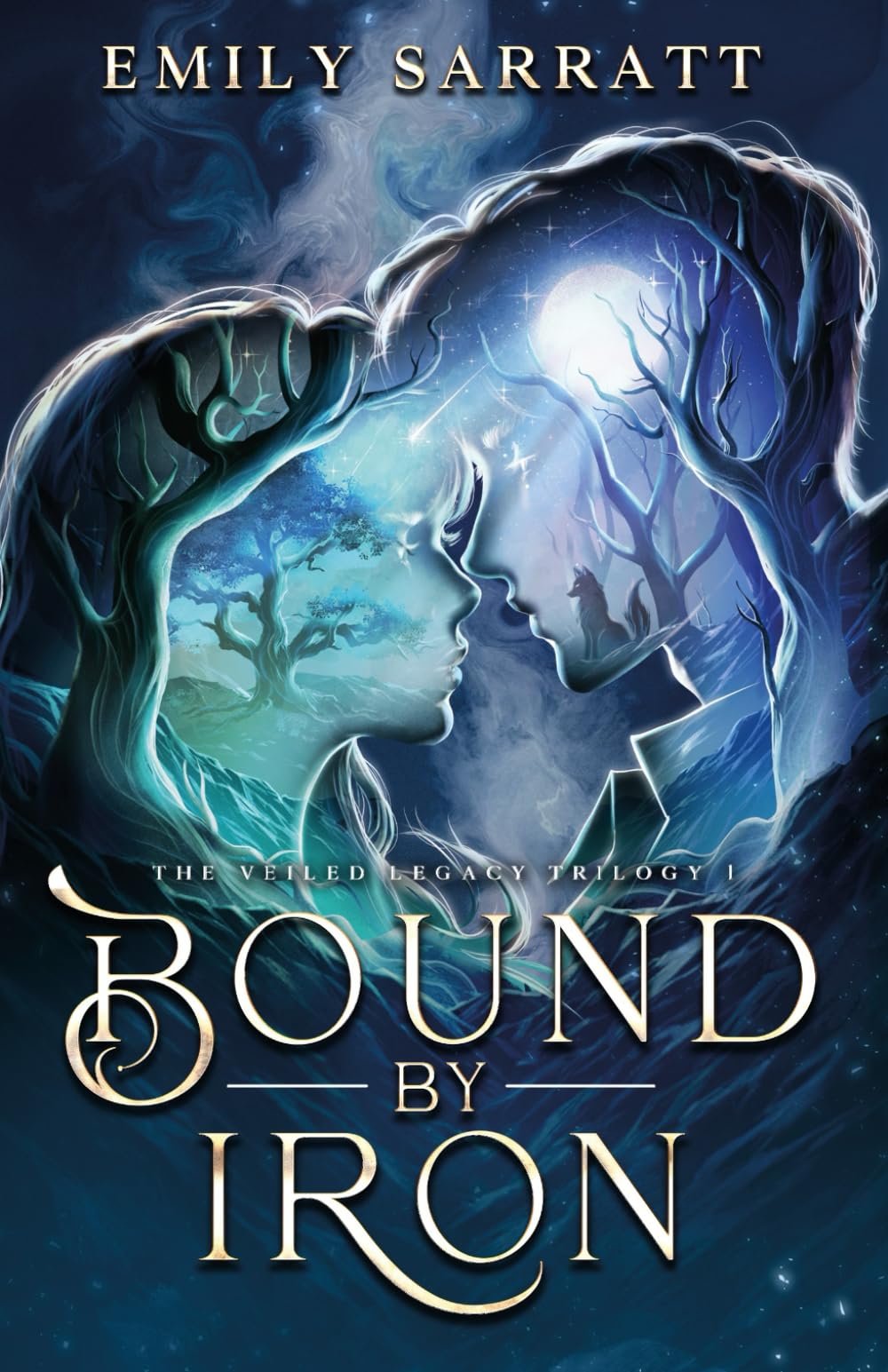 Bound by Iron (The Veiled Legacy Trilogy)