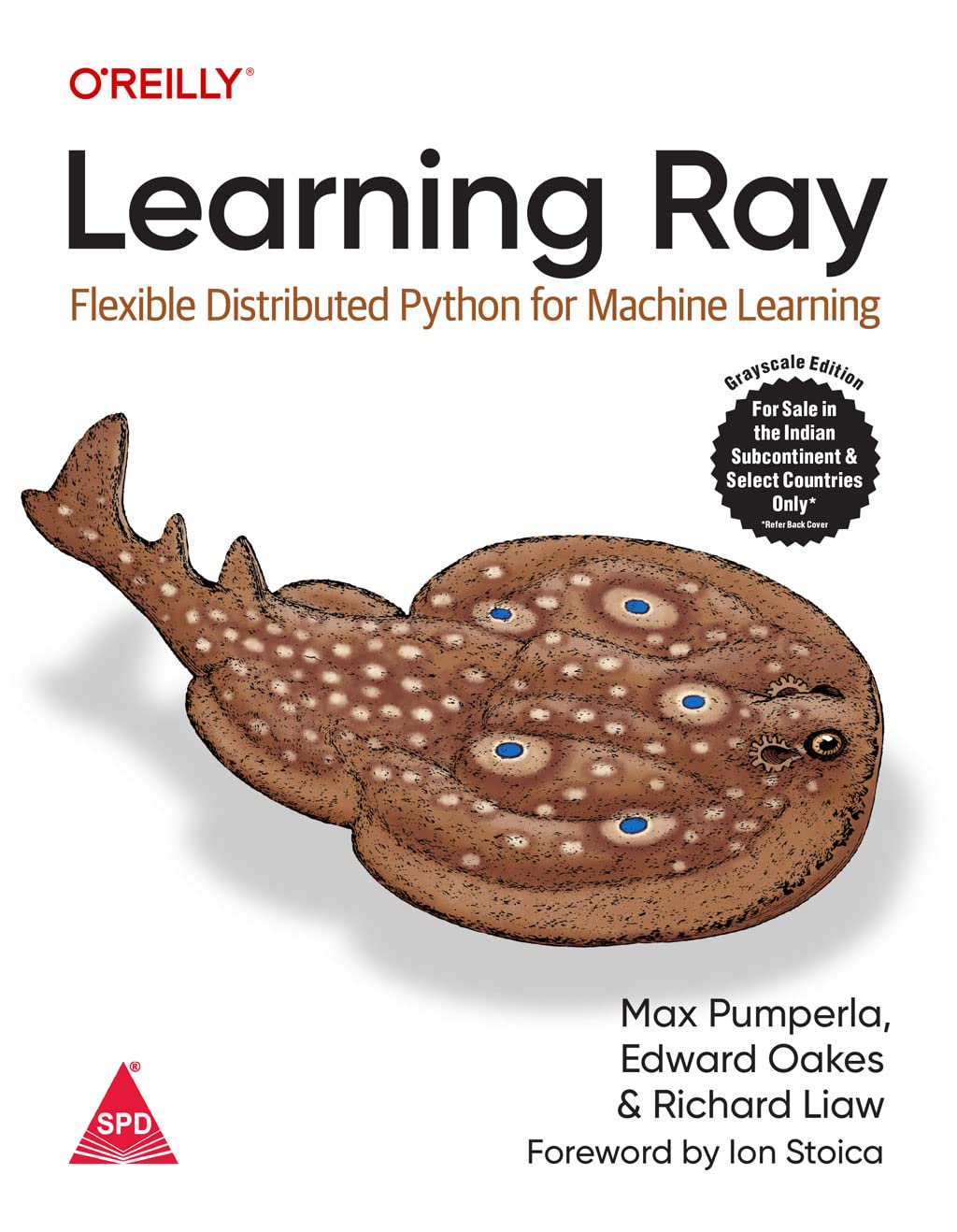 Learning Ray: Flexible Distributed Python for Machine Learning (Grayscale Indian Edition)
