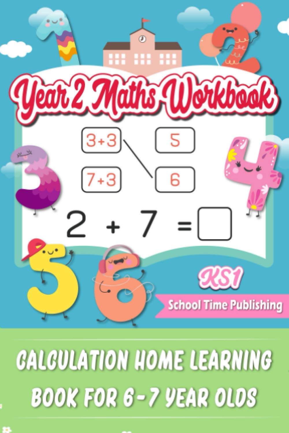 KS1 Year 2 Maths Workbook: Calculation Home Learning Book for 6-7 Year Olds
