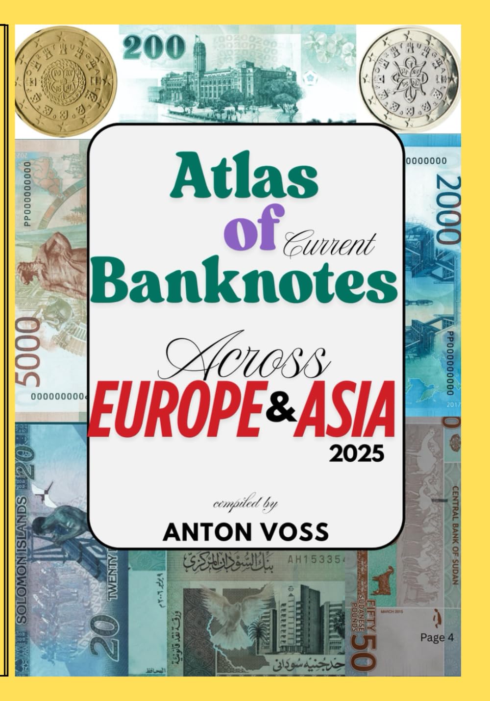 Atlas of Current Banknotes Across Europe & Asia: 2025