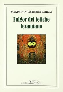 Fulgor del fetiche lezamiano
