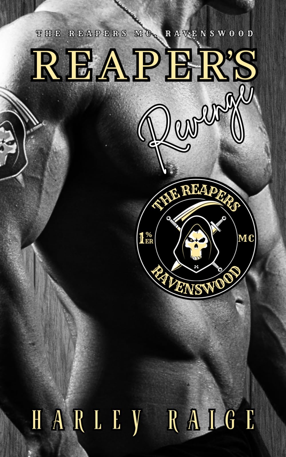 Reaper's Revenge: The Reapers MC, Ravenswood